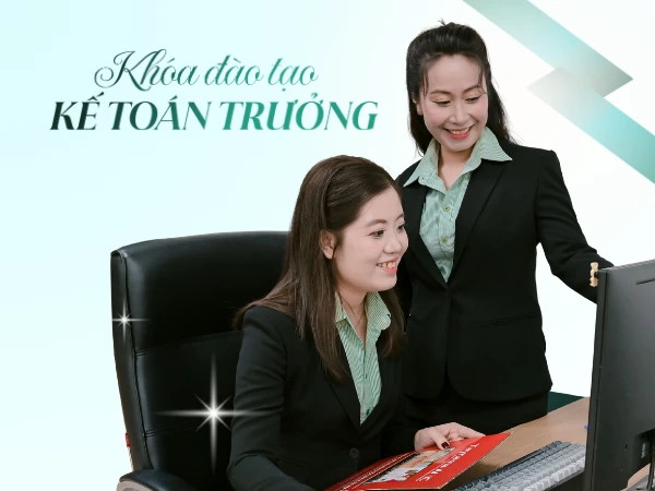 Khóa đào tạo Kế toán Trưởng